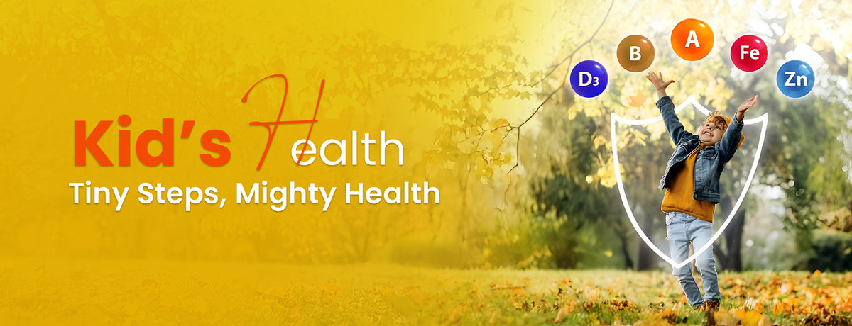 Kids health supplements for growth, development and wellness in kids.  Banner